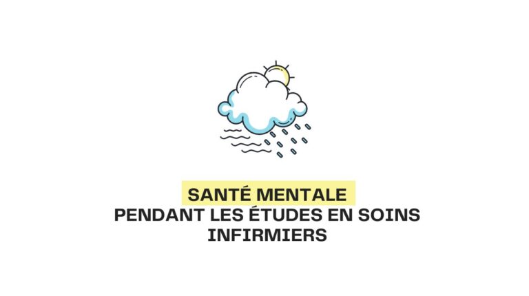 Prendre soin de sa santé mentale pendant les études en soins infirmiers